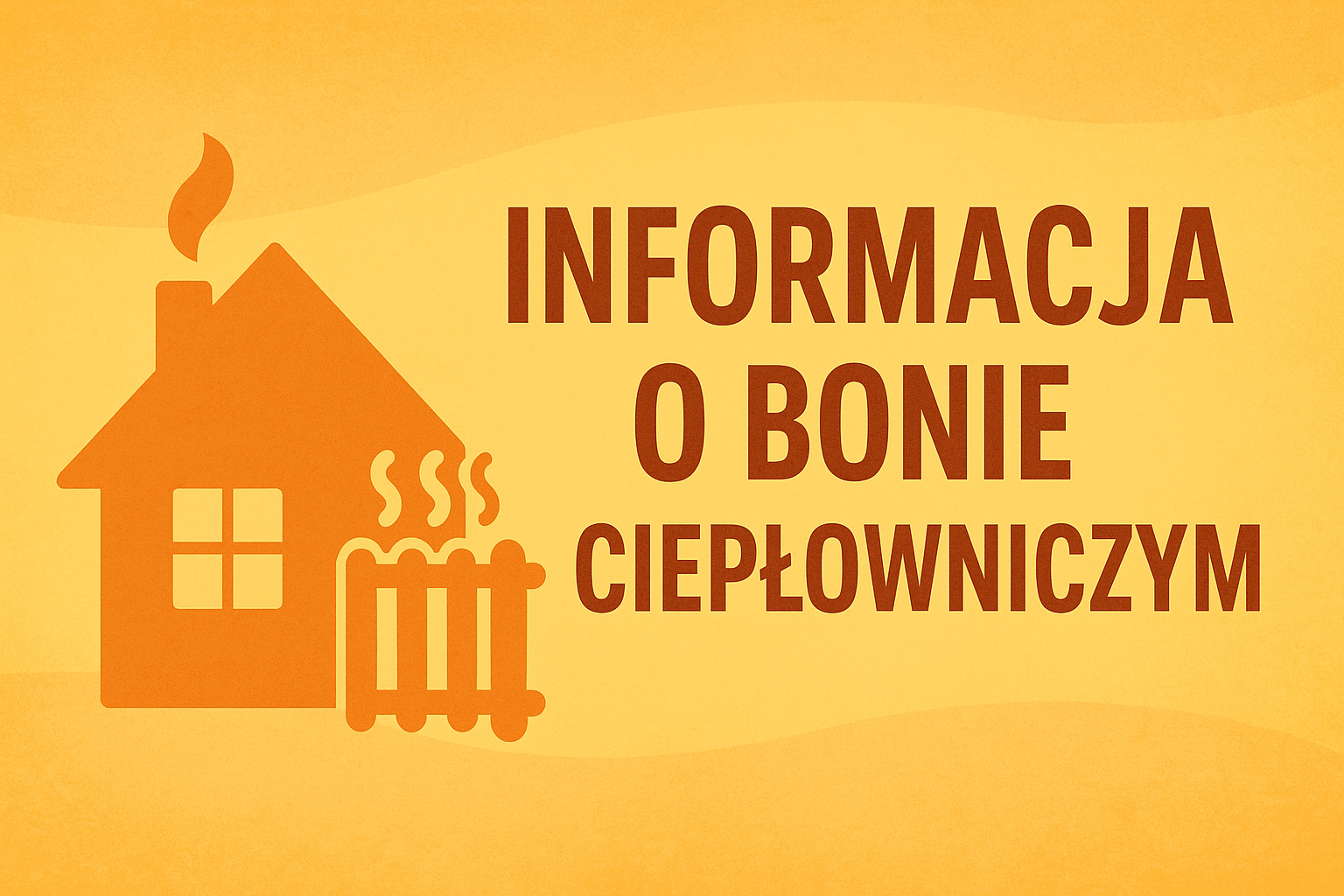 Bon ciepłowniczy - informacja